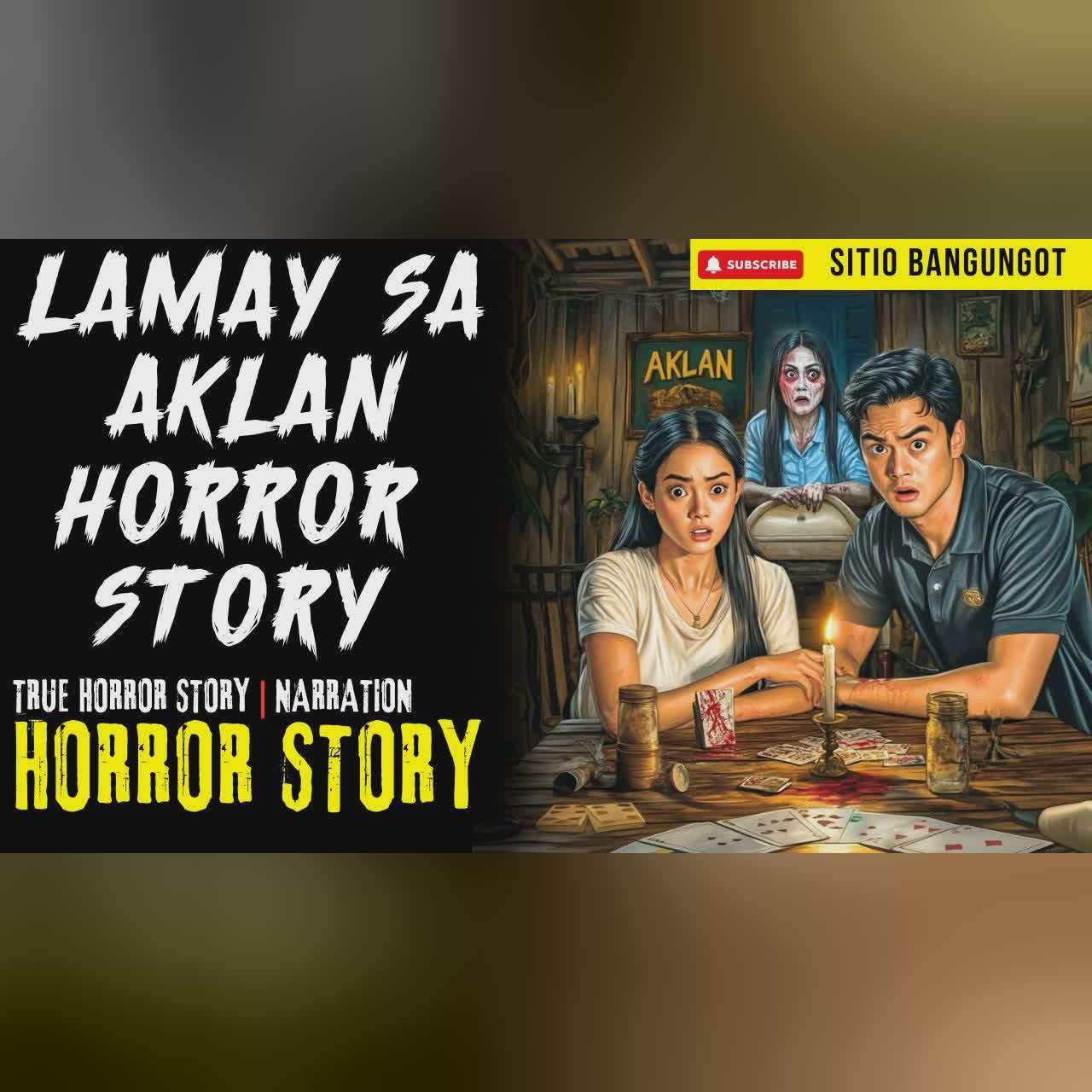LAMAY SA AKLAN HORROR STORY | Tagalog Horror Stories cover art