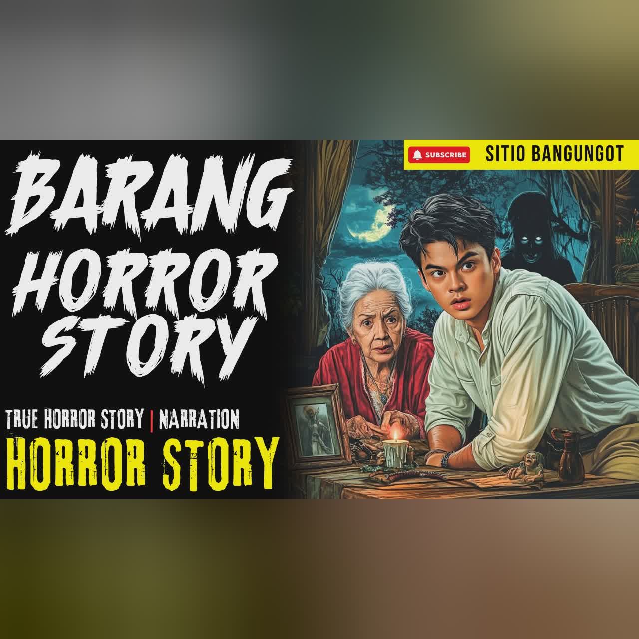 BARANG HORROR STORY | Tagalog Horror Stories cover art