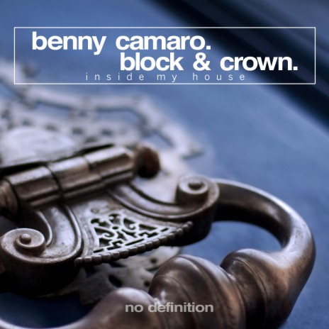 Inside My House ft. Block & Crown cover art