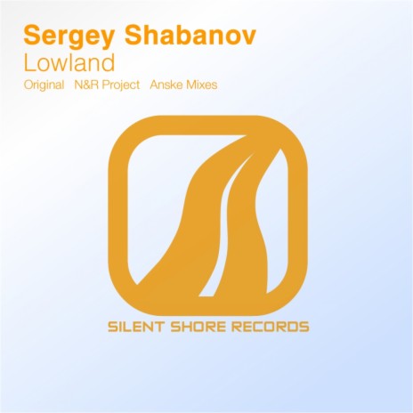 Lowland (N&R Project Remix)