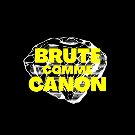 Brut comme canon ft. Ana Ford cover art