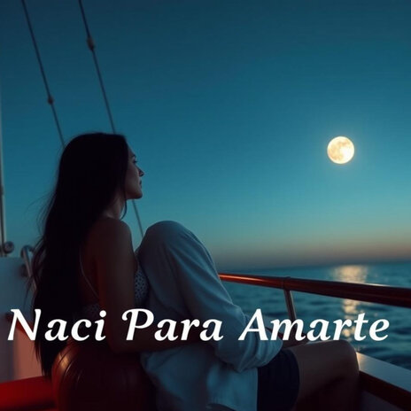 Nací para amarte cover art