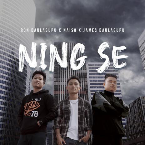 Ning Se ft. James & Naiso cover art
