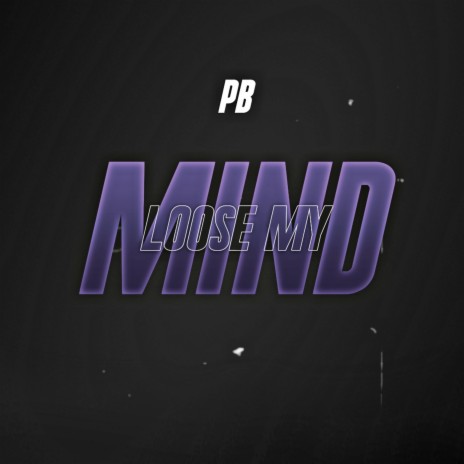 Loose My Mind cover art