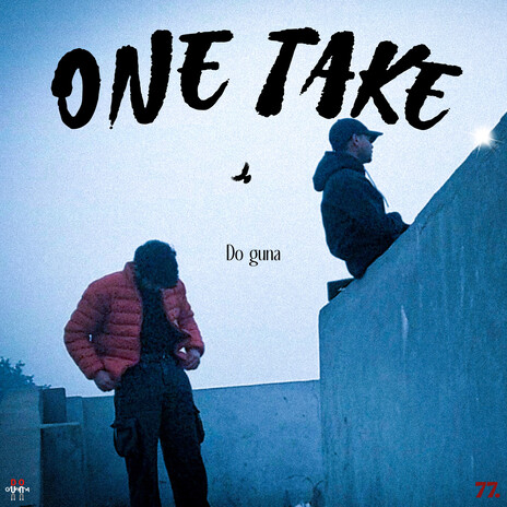 One take