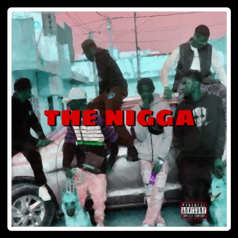 The nigga (Freestyle) cover art