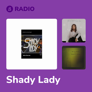 Shady Lady Radio