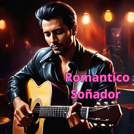 Romantico Soñador cover art