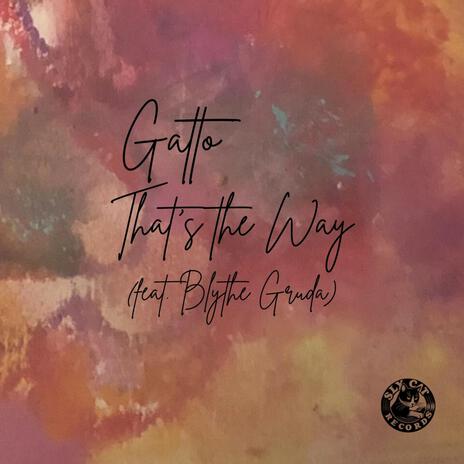 That's the Way (percapella) ft. Blythe Gruda cover art