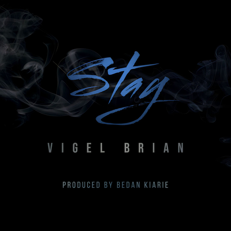Stay ft. Bedan Kiarie cover art