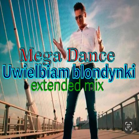 Uwielbiam blondynki (Extended) cover art