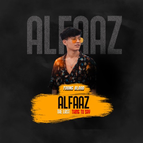 ALFAAZ (The last thing to say) cover art