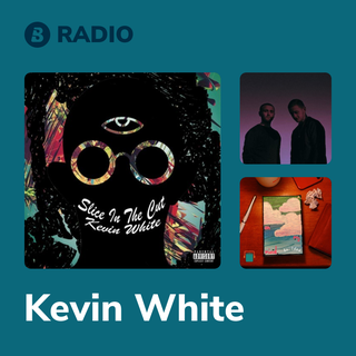 Kevin White Radio