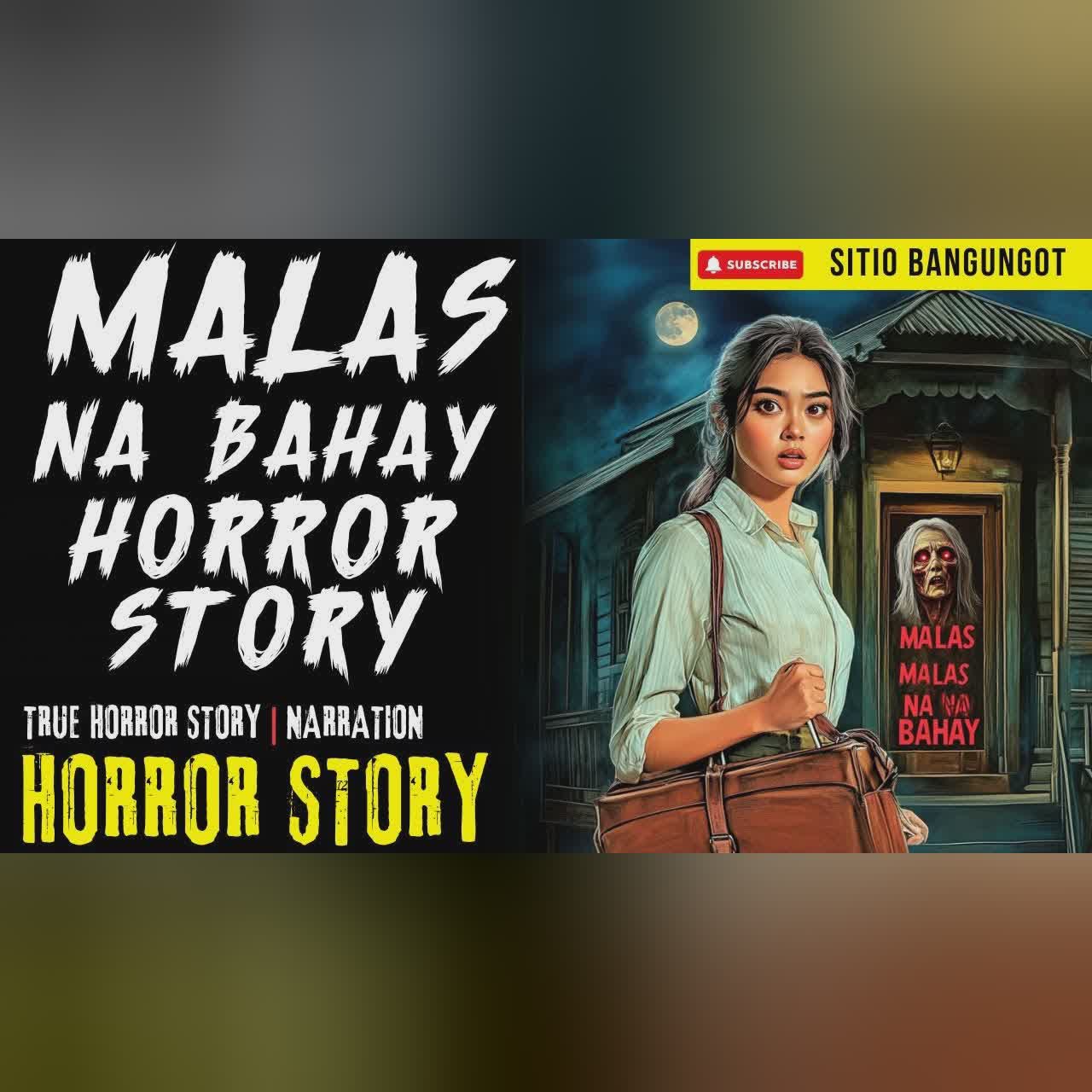 MALAS NA BAHAY HORROR STORY  | Tagalog Horror Stories cover art