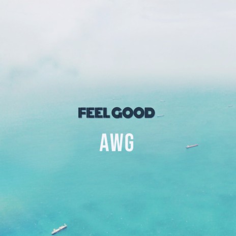 Feel Good cover art
