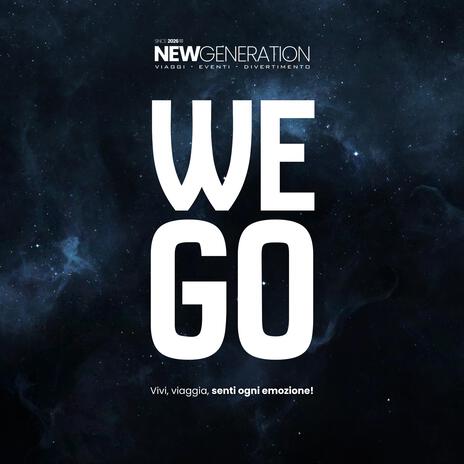 Sigla New Generation (We Go) cover art
