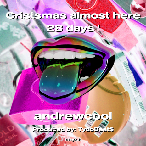 Cristsmas almost here 28 days '