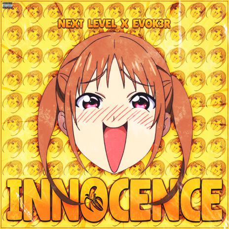 Innocence ft. Evok3r