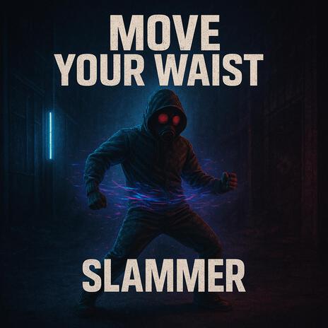 Move Your Waist cover art