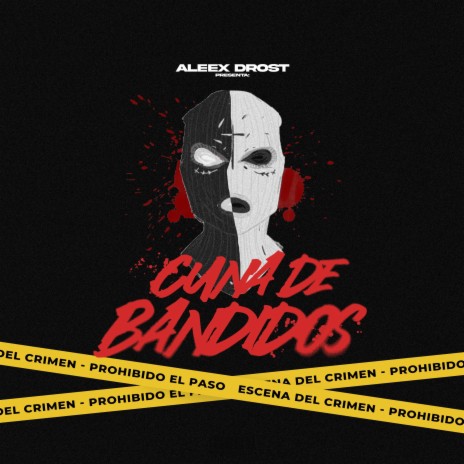 Cuna De Bandidos cover art