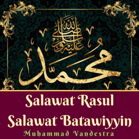 Salawat Rasul Salawat Batawiyyin cover art