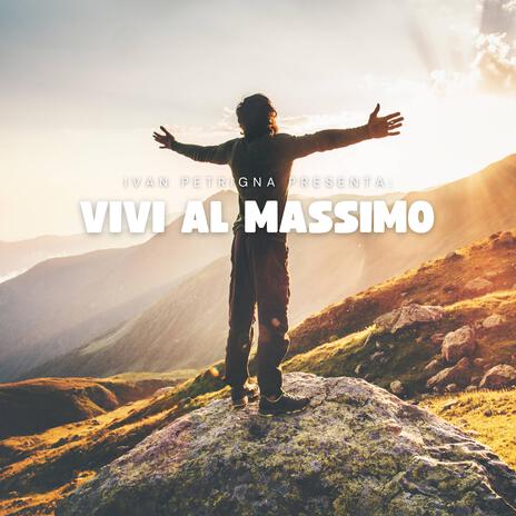 Vivi al massimo cover art