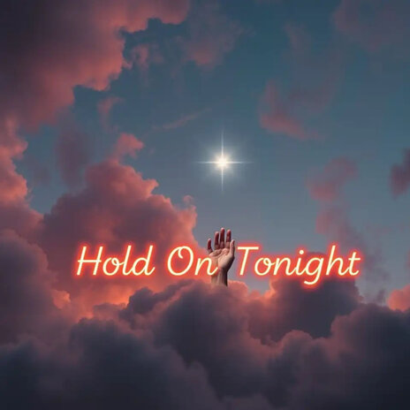 Hold on Tonight cover art