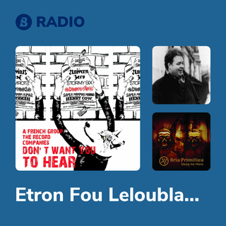 Etron Fou Leloublan Radio
