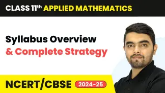 Class 11 Applied Mathematics (Session 2023-24) | Complete CBSE/NCERT Course Available (2026) poster