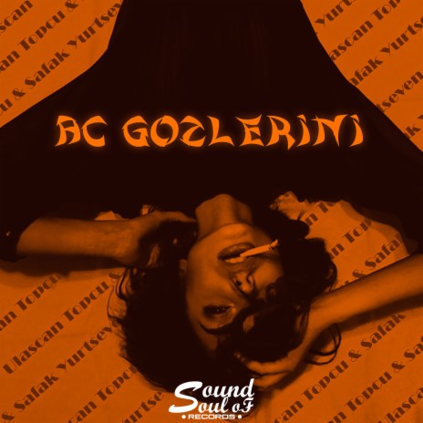 Aç Gözlerini ft. Şafak cover art