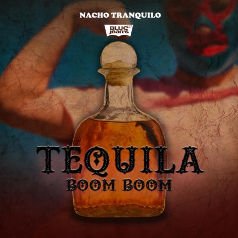 Tequila Boom Boom ft. Blue Jeans cover art