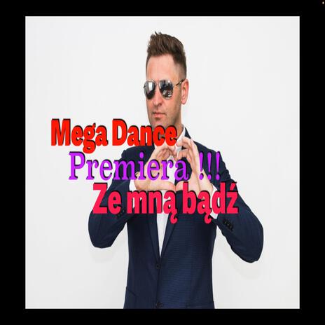 Ze mną bądź (radio edit) cover art