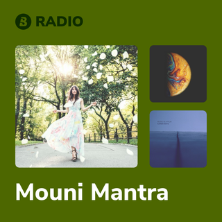 Mouni Mantra Radio