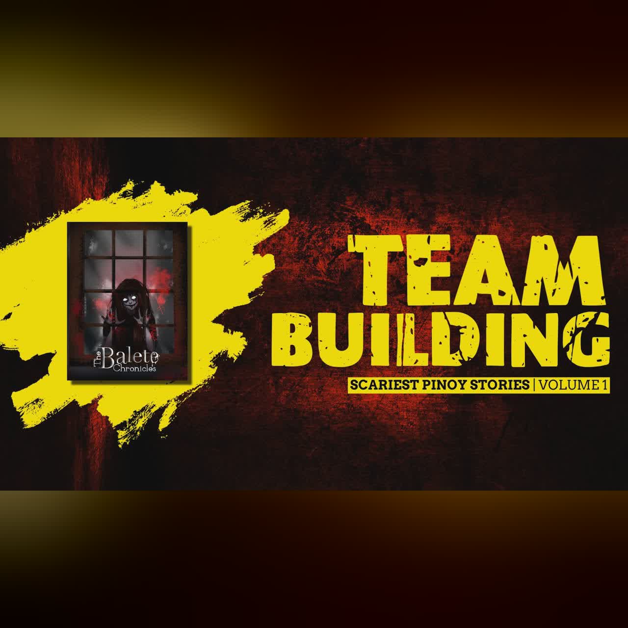 TEAM BUILDING | Balete Chronicles Scariest Pinoy Stories