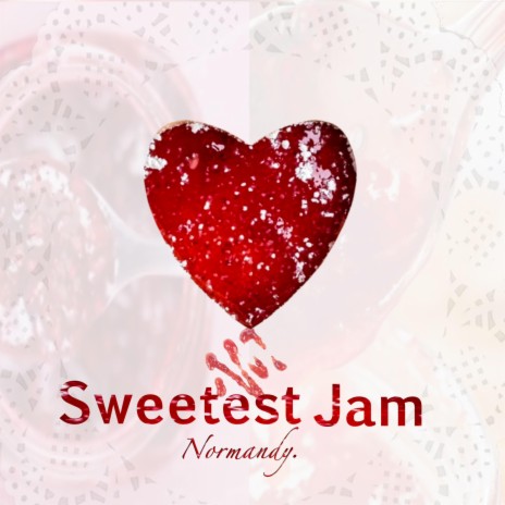 Sweetest Jam cover art