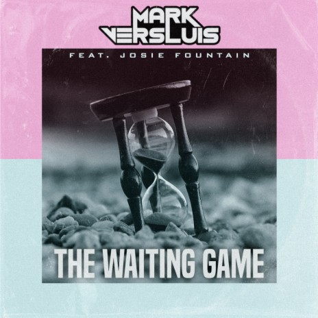 The Waiting Game ft. Josie Fountain cover art