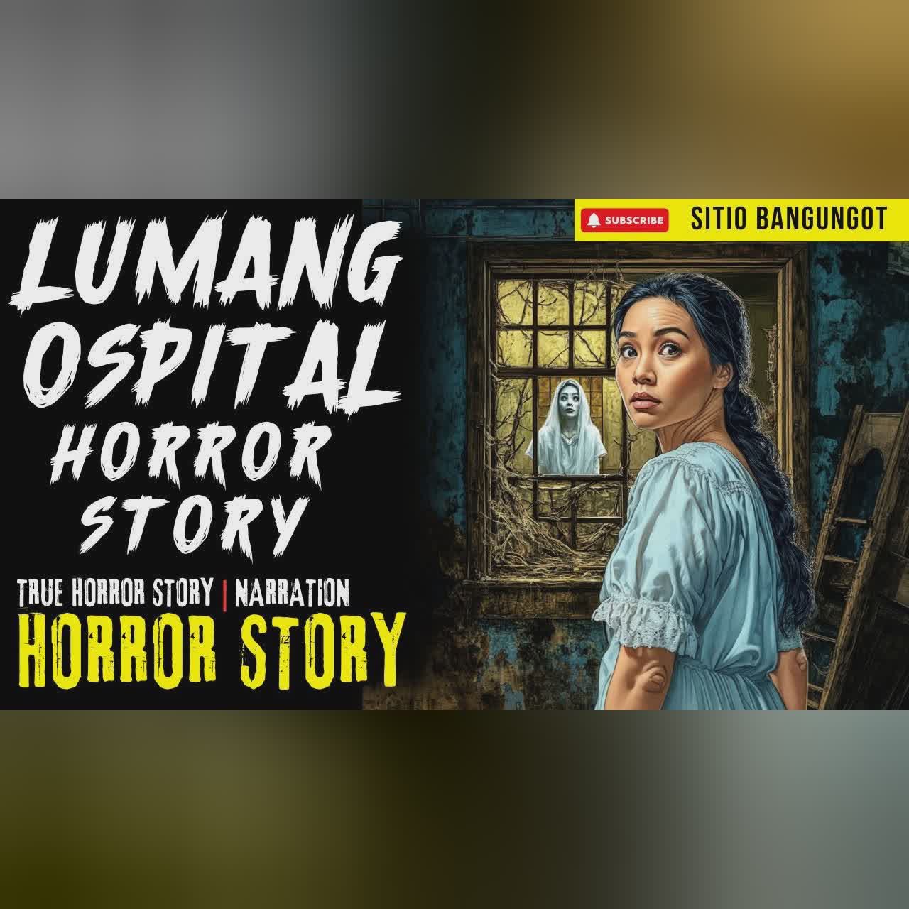 LUMANG OSPITAL HORROR STORY | Tagalog Horror Stories cover art
