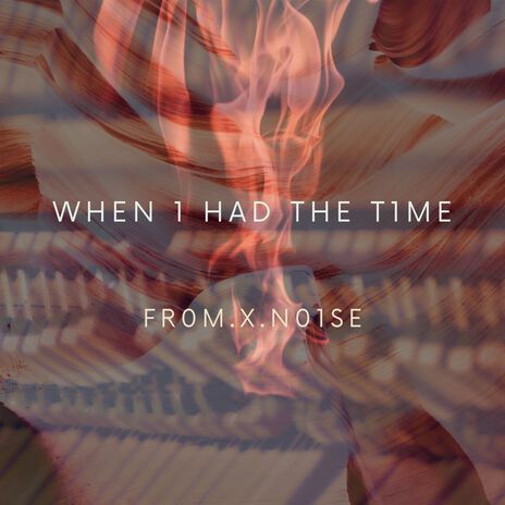 When I Had the Time cover art