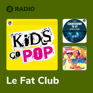 Le Fat Club Radio