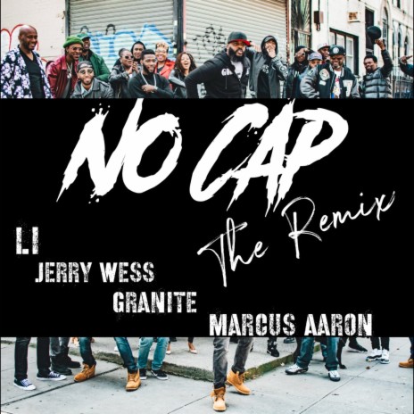 No Cap (Remix) ft. Li, Jerry Wess & Granite cover art