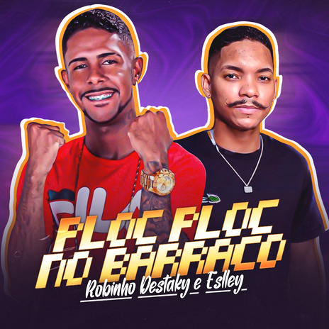 Ploc Ploc no Barraco ft. Eslley
