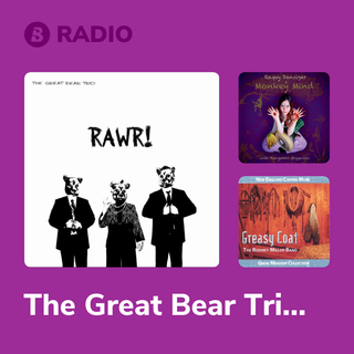 The Great Bear Trio Radio