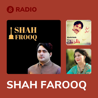 SHAH FAROOQ Radio