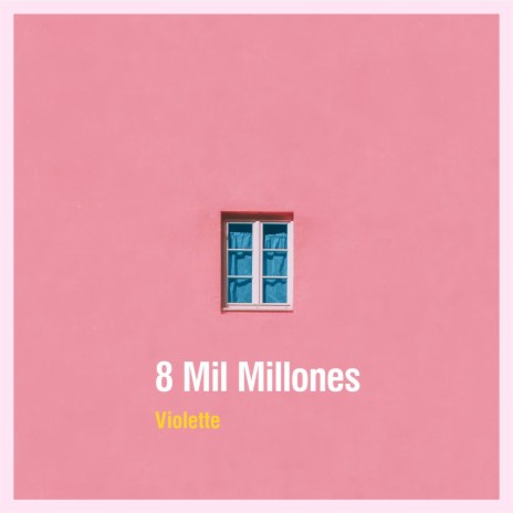 8 Mil Millones