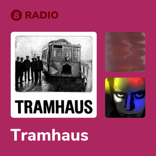 Tramhaus Radio