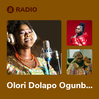 Olori Dolapo Ogunbajo Radio