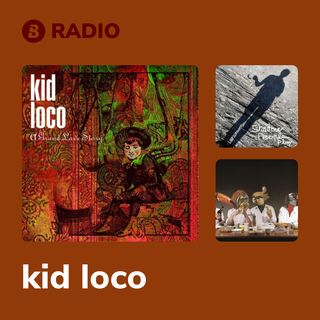 kid loco Radio