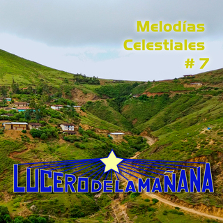 Melodías Celestiales # 7 (2025 Remastered Version)