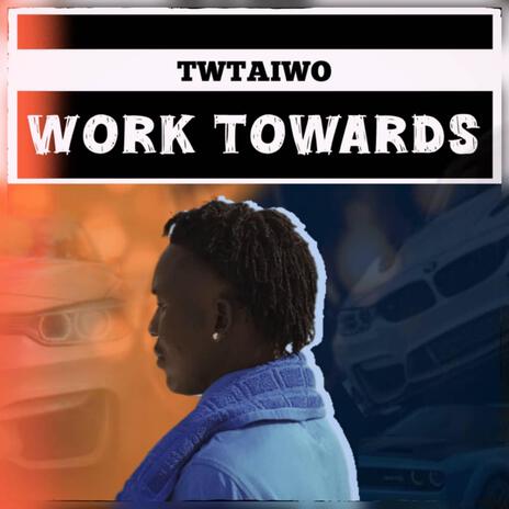 Work Towards cover art