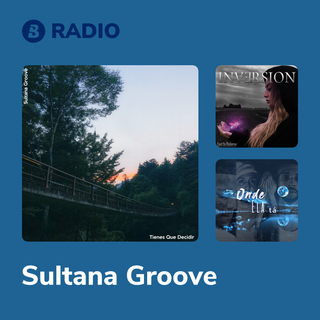 Sultana Groove Radio